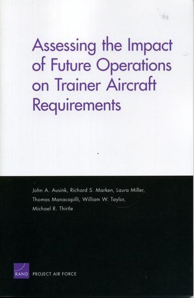 Produktbild: Assessing the Impact of Future Operations on Trainer Aircraft Requirements