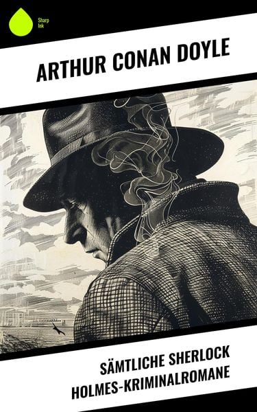 Produktbild: S&auml;mtliche Sherlock Holmes-Kriminalromane
