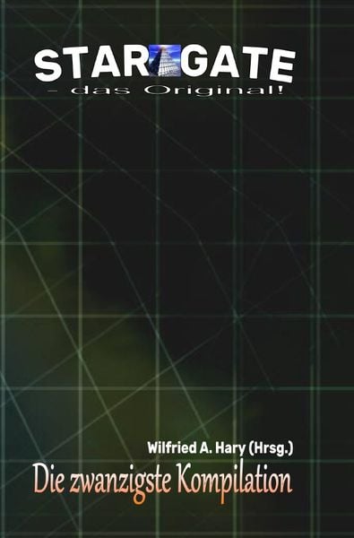 Produktbild: STAR GATE - das Original - Kompilation / STAR GATE &ndash; das Original: Die 20. Kompilation
