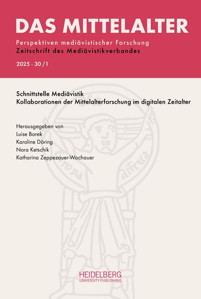 Produktbild: Das Mittelalter. Perspektiven medi&auml;vistischer Forschung : Zeitschrift... / 2025, Band 30, Heft 1