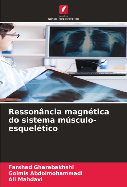 Produktbild: Resson&acirc;ncia magn&eacute;tica do sistema m&uacute;sculo-esquel&eacute;tico