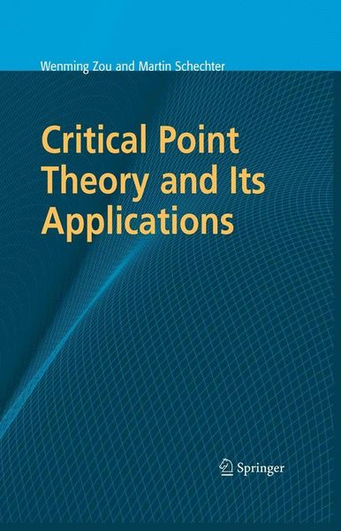 Produktbild: Critical Point Theory and Its Applications
