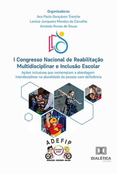 Produktbild: I Congresso Nacional de Reabilita&ccedil;&atilde;o Multidisciplinar e Inclus&atilde;o Escolar