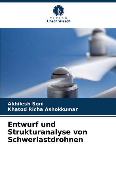 Produktbild: Entwurf und Strukturanalyse von Schwerlastdrohnen