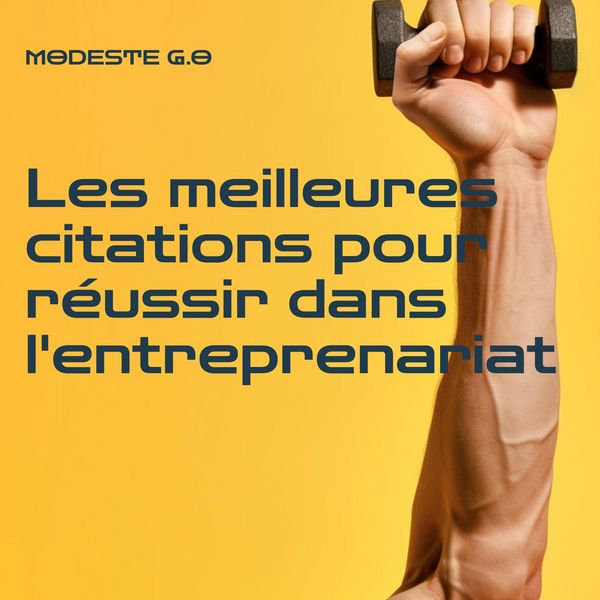Produktbild: Les meilleures citations pour r&eacute;ussir dans l'entreprenariat