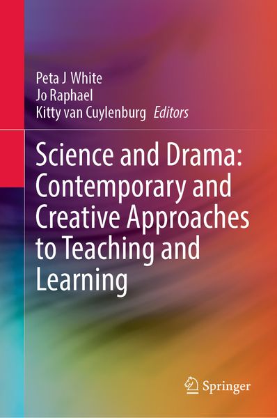 Produktbild: Science and Drama: Contemporary and Creative Approaches to Teaching and Learning