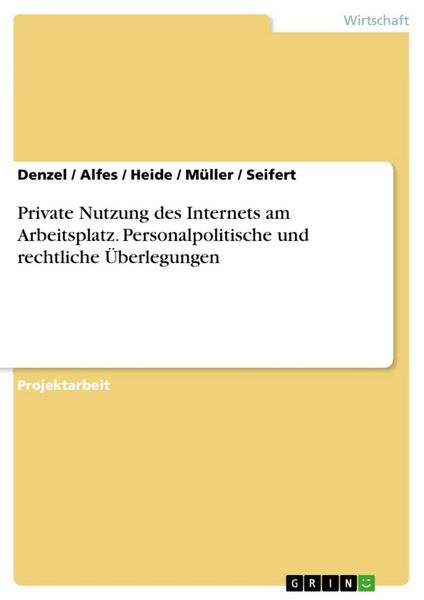 Produktbild: Private Nutzung des Internets am Arbeitsplatz - personalpolitische und rechtliche &Uuml;berlegungen