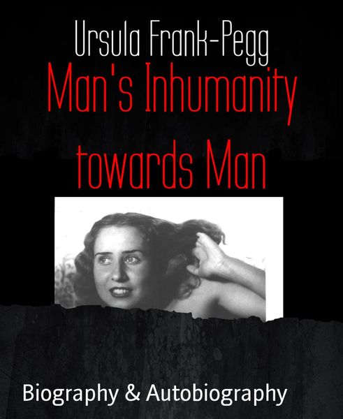 Produktbild: Man's Inhumanity towards Man