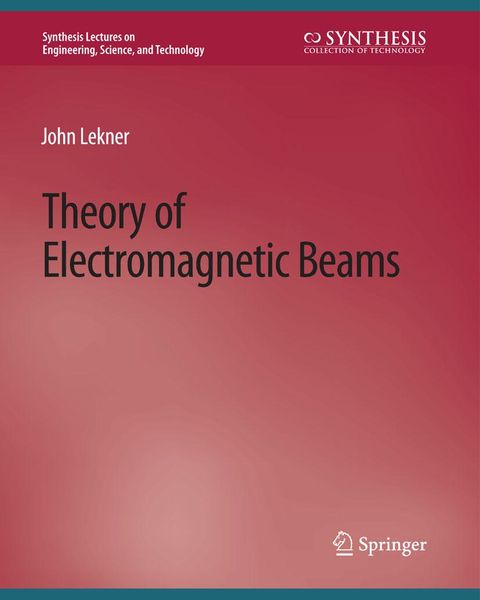 Produktbild: Theory of Electromagnetic Beams
