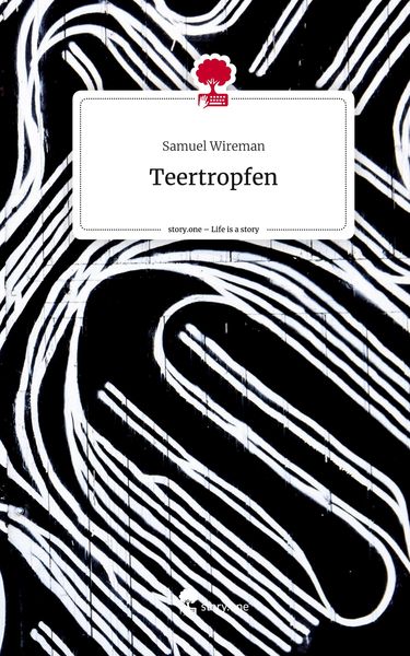 Produktbild: Teertropfen. Life is a Story - story.one