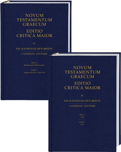 Produktbild: Novum Testamentum Graecum. Editio Critica Maior / Die Katholischen Briefe