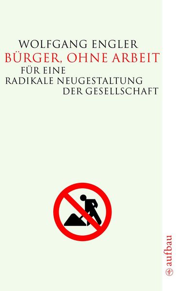 Produktbild: B&uuml;rger, ohne Arbeit
