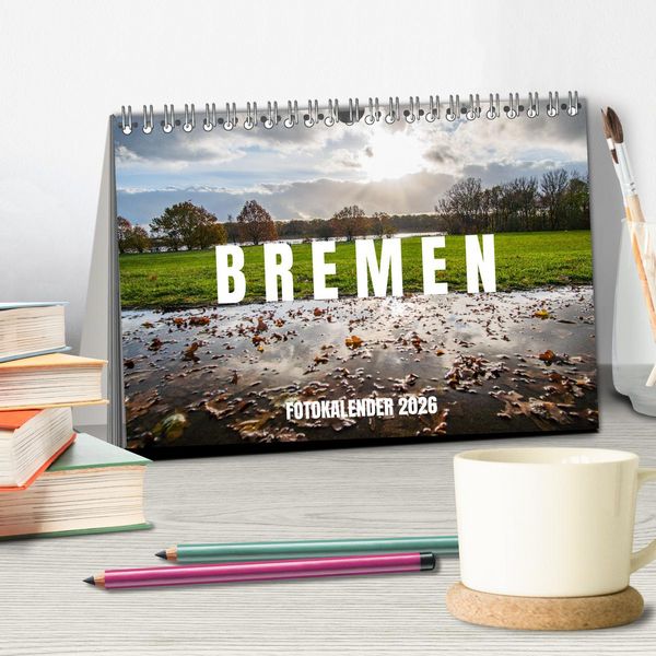 Produktbild: Bremen Fotokalender 2026 (Tischkalender 2026 DIN A5 quer), CALVENDO Monatskalender