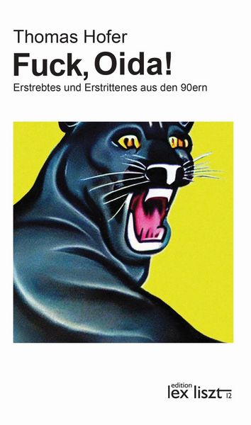 Produktbild: Fuck, Oida! Zweite erweiterte Auflage