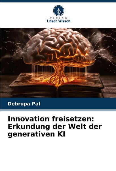 Produktbild: Innovation freisetzen: Erkundung der Welt der generativen KI