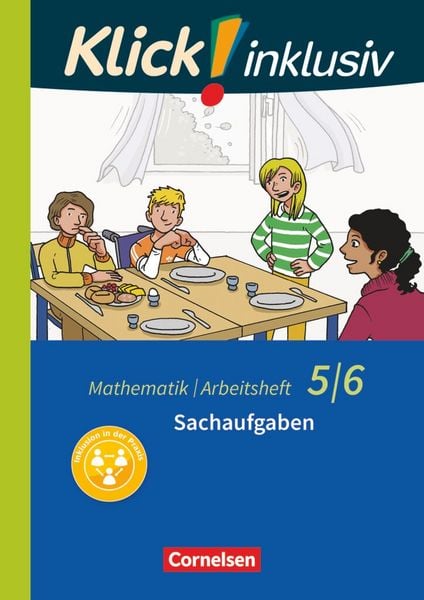 Produktbild: Klick! inklusiv 5./6. Schuljahr - Arbeitsheft 6 - Sachaufgaben