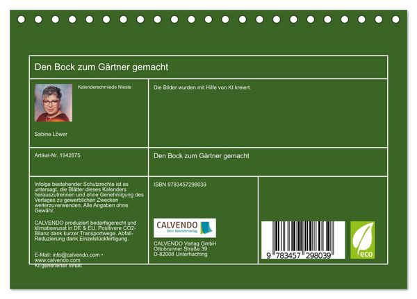Produktbild: Den Bock zum G&auml;rtner gemacht (Tischkalender 2026 DIN A5 quer), CALVENDO Monatskalender