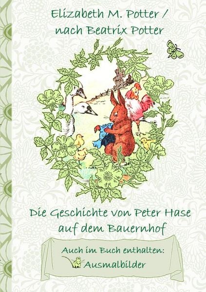 Produktbild: Die Geschichte von Peter Hase auf dem Bauernhof (inklusive Ausmalbilder, deutsche Erstver&ouml;ffentlichung! )