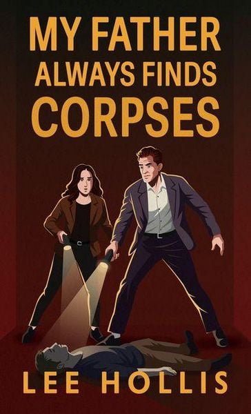 Produktbild: My Father Always Finds Corpses