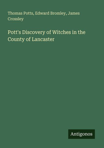 Produktbild: Pott's Discovery of Witches in the County of Lancaster
