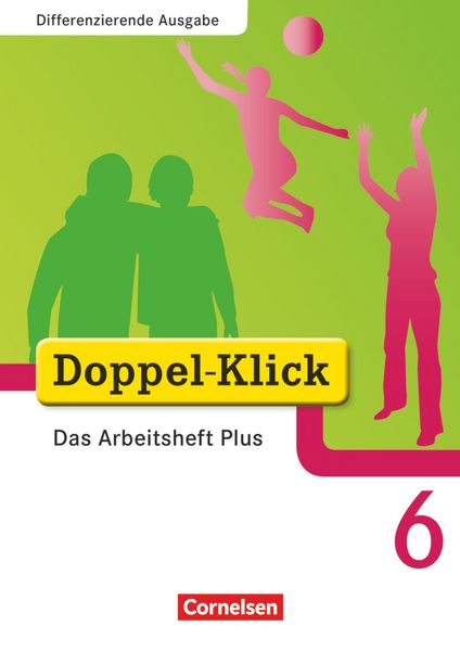 Produktbild: Doppel-Klick - Das Sprach- und Lesebuch - Differenzierende Ausgabe - 6. Schuljahr