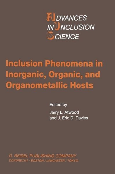 Produktbild: Inclusion Phenomena in Inorganic, Organic, and Organometallic Hosts