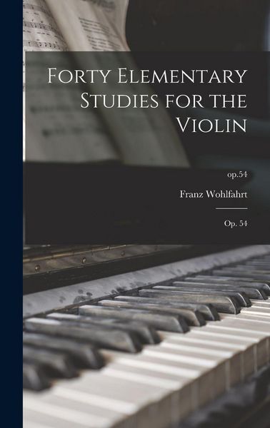 Produktbild: Forty Elementary Studies for the Violin