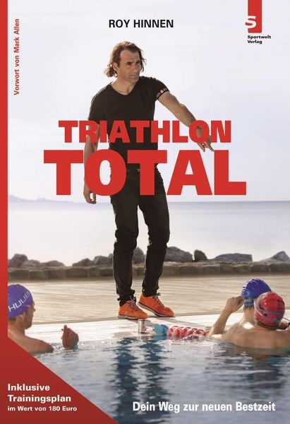 Produktbild: TRIATHLON TOTAL: Dein Weg zur neuen Bestzeit