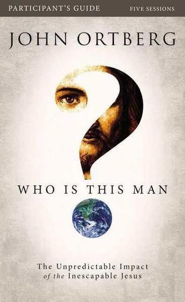 Produktbild: Ortberg, J: Who is This Man? Study Guide