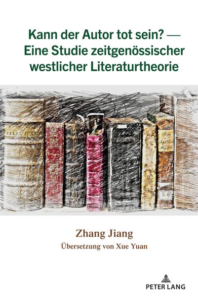 Produktbild: Kann der Autor tot sein? - Eine Studie zeitgenoessischer westlicher Literaturtheorie