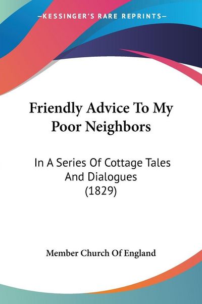 Produktbild: Member Church Of England: Friendly Advice To My Poor Neighbo