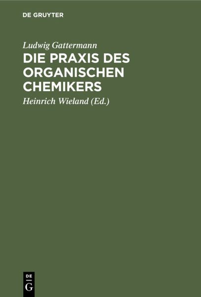 Produktbild: Die Praxis des organischen Chemikers
