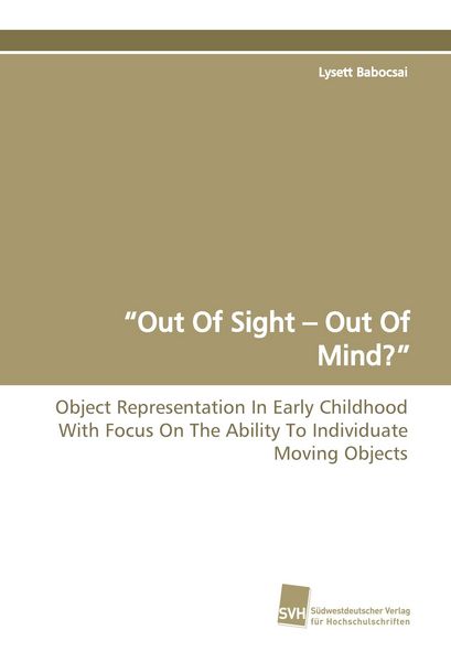 Produktbild: "Out Of Sight - Out Of Mind?"