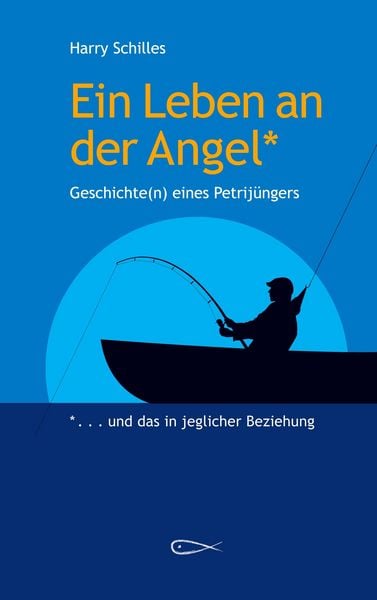 Produktbild: Ein Leben an der Angel