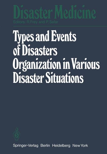 Produktbild: Types and Events of Disasters Organization in Various Disaster Situations