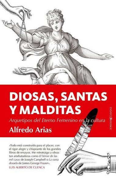 Produktbild: Diosas, santas y malditas : arquetipos del eterno femenino en la cultura