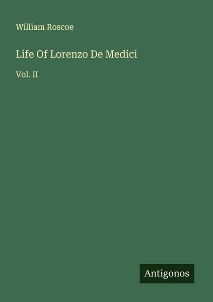 Produktbild: Life Of Lorenzo De Medici