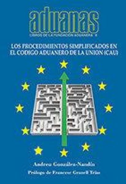 Produktbild: Los procedimientos simplificados en el Codigo Aduanero de la Union (CAU)