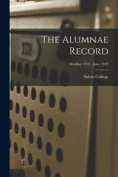 Produktbild: The Alumnae Record; October 1918 - June 1919