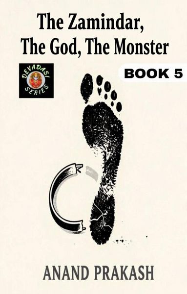 Produktbild: The Zamindar, The God, The Monster (Devadasi Series, #5)