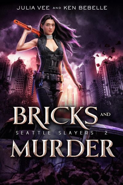 Produktbild: Bricks and Murder (Seattle Slayers, #2)