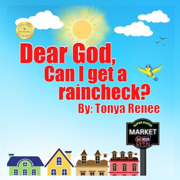 Produktbild: Dear God, Can I get a raincheck?