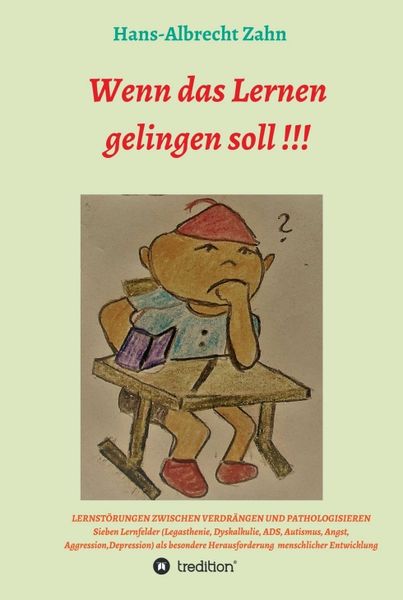 Produktbild: Wenn das Lernen gelingen soll !!!