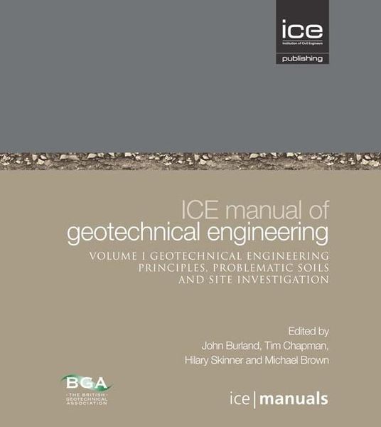 Produktbild: ICE Manual of Geotechnical Engineering Volume II: Geotechnical Engineering Principles, Problematic Soils and Site Investigation