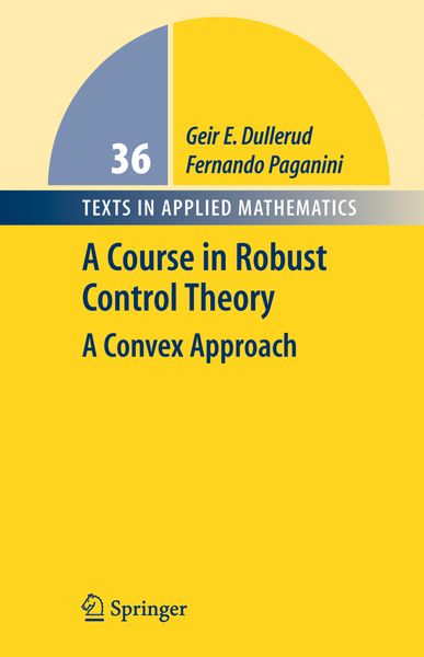 Produktbild: A Course in Robust Control Theory