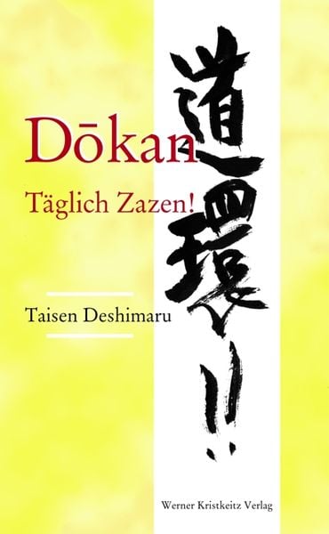 Produktbild: Dokan: T&auml;glich Zazen!