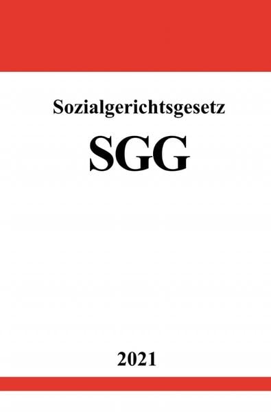 Sozialgerichtsgesetz (SGG), Taschenbuch von Ronny Studier, Epubli, 9783754924167