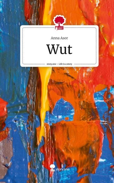 Produktbild: Wut. Life is a Story - story.one