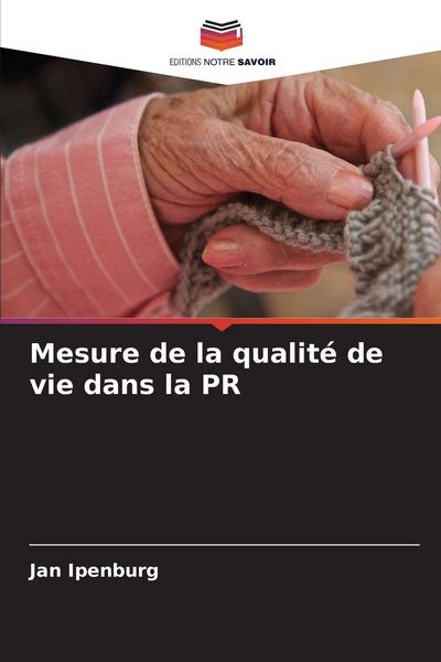 Produktbild: Mesure de la qualit&eacute; de vie dans la PR