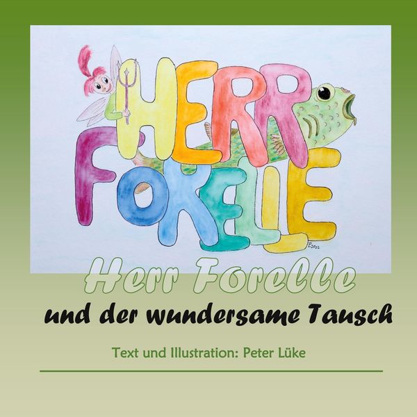 Produktbild: Herr Forelle und der wundersame Tausch
